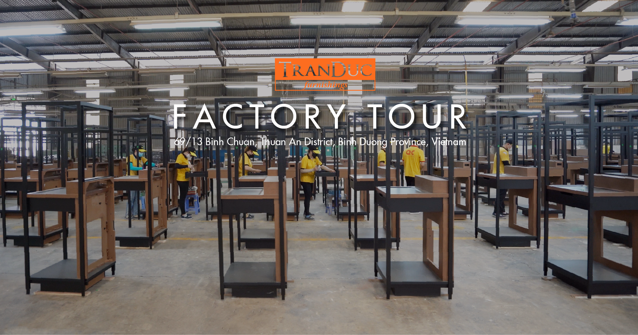 FACTORY TOUR